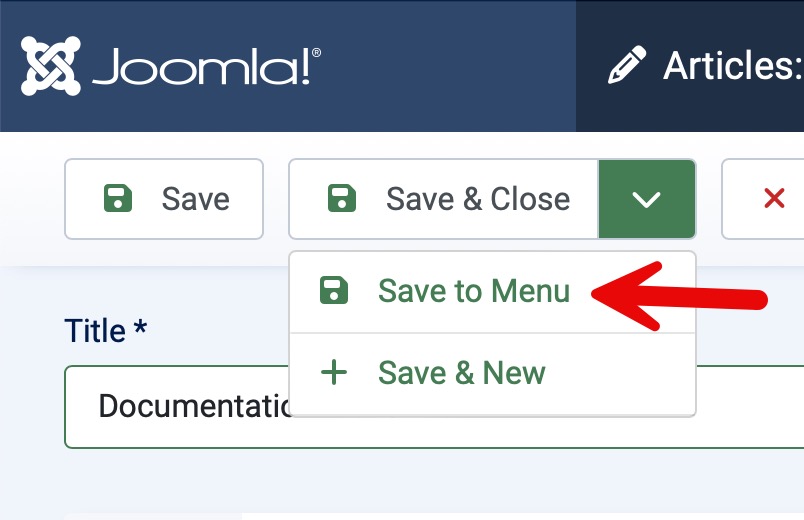 arrow to the Save to Menu option in the Save & Close button dropdown for articles